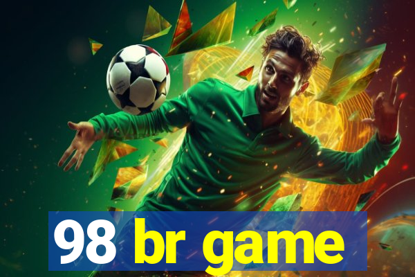 98 br game